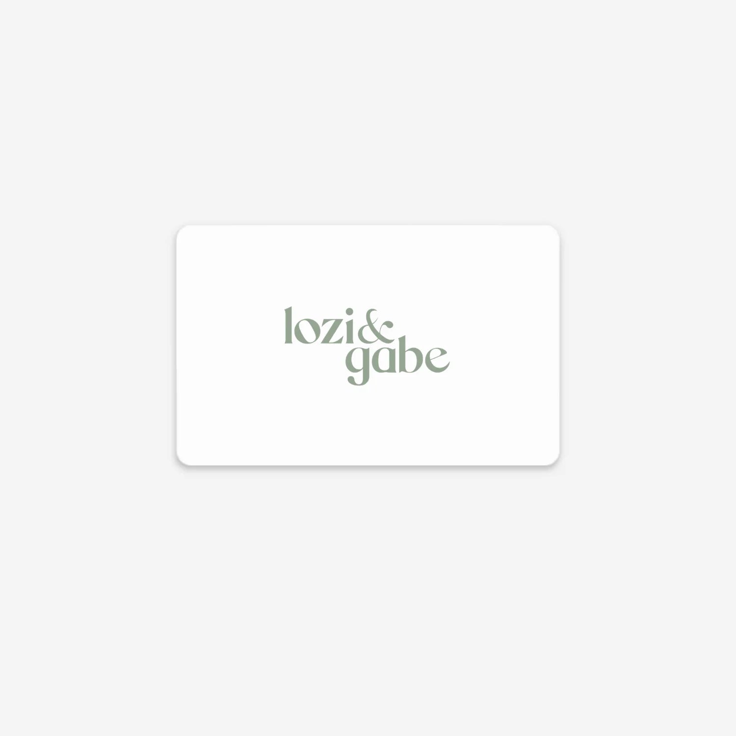 Lozi & Gabe Gift Card